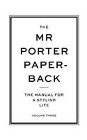 The Mr Porter Paperback