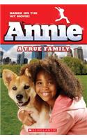 Annie: A True Family