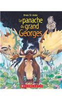 Le Panache Du Grand Georges