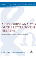 Discourse Analysis of the Letter to the Hebrews