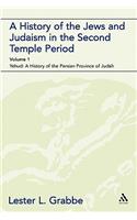 History of the Jews and Judaism in the Second Temple Period (Vol. 1)