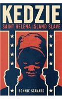 Kedzie: Saint Helena Island Slave