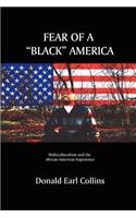Fear of a Black America