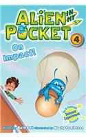 Alien in My Pocket #4: On Impact!