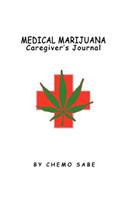 Medical Marijuana Caregiver's Journal