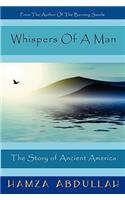 Whispers of a Man