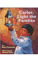 Carlos, Light the Farolito