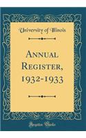 Annual Register, 1932-1933 (Classic Reprint)