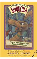 Howie Monroe and the Doghouse of Doom: (3 Tales from the House of Bunnicula)