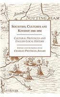 Societies, Cultures and Kinship 1580-1850