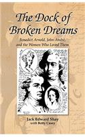 Dock of Broken Dreams
