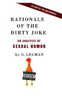 Rationale of the Dirty Joke