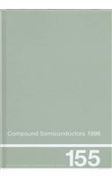 Compound Semiconductors 1996, Proceedings of the Twenty-Third INT Symposium on Compound Semiconductors held in St Petersburg, Russia, 23-27 September 1996
