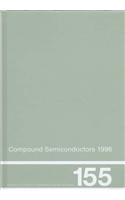 Compound Semiconductors 1996, Proceedings of the Twenty-Third INT  Symposium on Compound Semiconductors held in St Petersburg, Russia, 23-27 September 1996