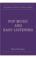 Pop Music and Easy Listening