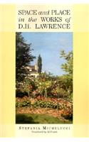 Space and Place in the Works of D.H. Lawrence