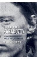 The Odd Man Karakozov