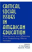 Critical Social Issues in American Education