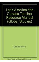 Latin America and Canada Teacher Resource Manual