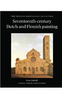 Seventeenth-Century Dutch and Flemish Painting: The Thyssen-Bornemisza Collection