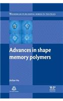 Advances in Shape Memory Polymers
