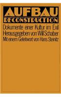 Aufbau Reconstruction: Dokumente Einer Kultur Im Exil: (German)