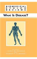 What Is Disease?