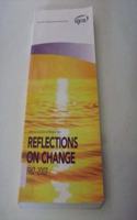 Reflections on Change, 1967-2007