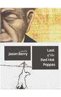 Last of the Red Hot Poppas