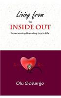 Living from the Inside Out