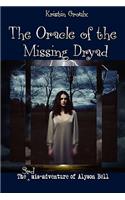 The Oracle of the Missing Dryad