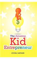 Amazing Kid Entrepreneur