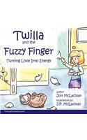 Twilla and the Fuzzy Finger