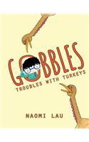 Gobbles