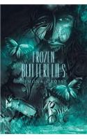 Frozen Butterflies