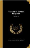 The United Service Magazine; Volume 140