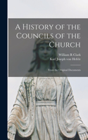 History of the Councils of the Church