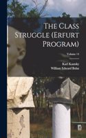 The Class Struggle (Erfurt Program); Volume 14