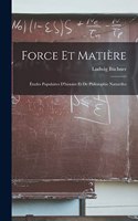 Force Et Matière