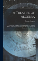 Treatise of Algebra