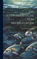 Süsswasserfische Von Mitteleuropa