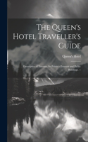 Queen's Hotel Traveller's Guide