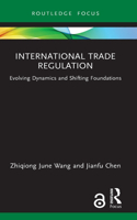 International Trade Regulation