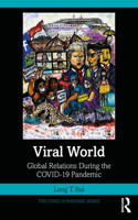 Viral World: Global Relations During the COVID-19 Pandemic