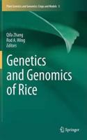 Genetics and Genomics of Rice (Plant Genetics and Genomics: Crops and Models) (Special Indian Edition, Reprint Year - 2020) [Paperback] Qifa Zhang and Rod A. Wing