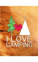 I Love Camping