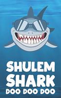 Shulem - Shark Doo Doo Doo