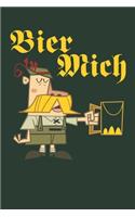 Bier Mich
