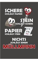 Schere Schlägt Papier - Stein schlägt Schere - Papier schlägt Stein - Nichts schlägt einen Müllmann: Punktiertes Notizbuch mit 120 Seiten - 15x23cm