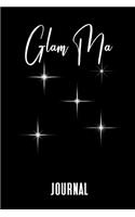 Glam Ma Journal: A Notebook for Grandmothers